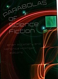 Parabolas of Science Fiction (Paperback)