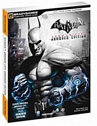 Batman: Arkham City Armored Edition (Paperback)