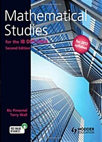 Mathematical Studies for the IB Diploma Second Edition (Paperback)