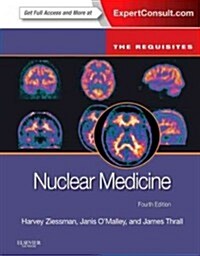 Nuclear Medicine: The Requisites (Hardcover, 4)