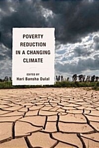 Poverty Reduction in a Changing Climate (Hardcover, 1st)