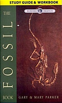 The Fossil Book Study Guide & Workbook (Paperback)
