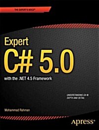 Expert C# 5.0: With the .Net 4.5 Framework (Paperback)