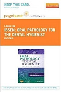Oral Pathology for the Dental Hygienist - Pageburst E-book on Vitalsource (Retail Access Card) (Pass Code, 6th)