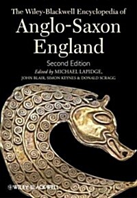 The Wiley Blackwell Encyclopedia of Anglo-Saxon England (Hardcover, 2 ed)