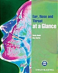 Ear, Nose and Throat at a Glance (Paperback)