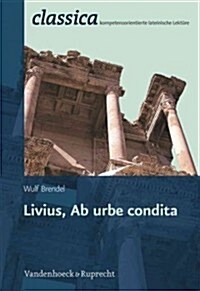 Livius, Ab Urbe Condita (Paperback)
