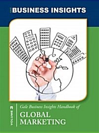 Gale Business Insights Handbooks of Global Markting (Paperback)