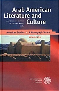 Arab American Literature and Culture (Hardcover)