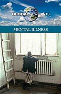 Mental Illness (Library Binding)