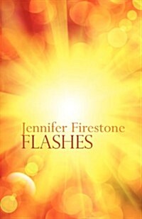 Flashes (Paperback)
