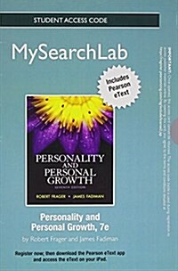 Mylab Search with Pearson Etext -- Standalone Access Card -- For Personality and Personal Growth (Hardcover, 7, Revised)