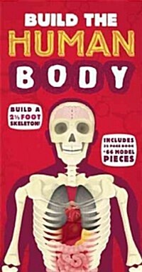 Build the Human Body [With Skeleton] (Hardcover)
