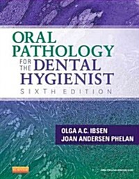 [중고] Oral Pathology for the Dental Hygienist (Hardcover, 6, Revised)