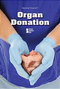 Organ Donation (Library Binding)