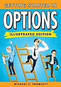 [중고] Getting Started in Options, Illustrated Edition (Paperback)