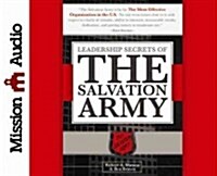 Leadership Secrets of the Salvation Army (Audio CD)