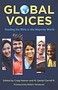Global Voices: Reading the Bible in the Majority World (Paperback)