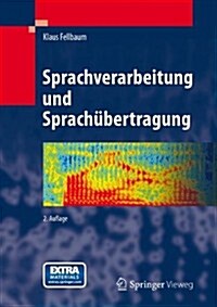 Sprachverarbeitung Und Sprach?ertragung (Hardcover, 2, 2. Aufl. 2012)