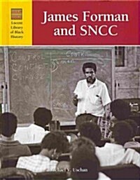 James Foreman and Sncc (Library Binding)