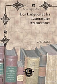 Les Langues Et Les Litteratures Arameennes (Hardcover)