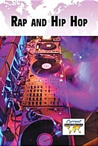 Rap and Hip-Hop (Library Binding)
