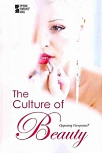 The Culture of Beauty (Paperback)