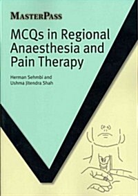 MCQs in Regional Anaesthesia and Pain Therapy (Paperback, 1 New ed)