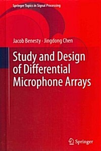 Study and Design of Differential Microphone Arrays (Hardcover)