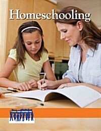Homeschooling (Library Binding)