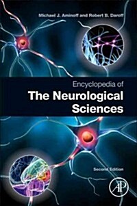 Encyclopedia of the Neurological Sciences (Hardcover, 2, Revised)