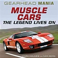 Muscle Cars: The Legend Lives on (Library Binding)