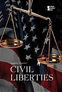 Civil Liberties (Library Binding)