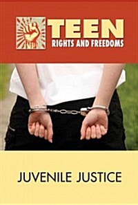Juvenile Justice (Library Binding)