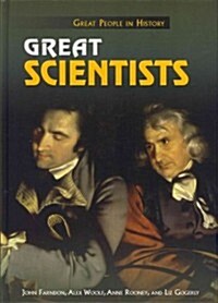 Great Scientists (Library Binding)