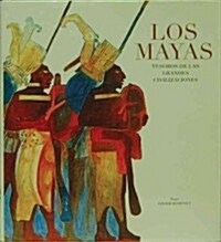 Los Mayas / The Maya (Hardcover)