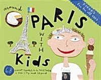 Fodors Around Paris with Kids (Paperback)