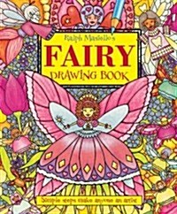 Ralph Masiellos Fairy Drawing Book (Hardcover)