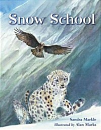 Snow School (Hardcover)