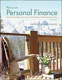 Focus on Personal Finance: An Active Approach to Help You Develop Successful Financial an Active Approach to Help You Develop Successful Financia (Paperback, 4, Revised)