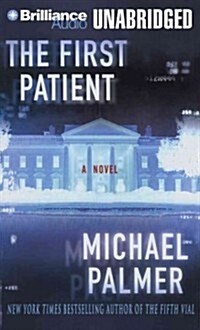 The First Patient (MP3, Unabridged)