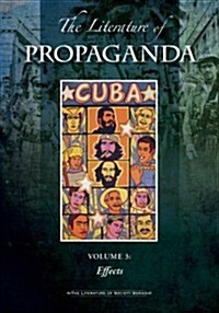 The Literature of Propaganda: 3 Volume Set (Hardcover)