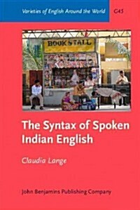 The Syntax of Spoken Indian English (Hardcover)