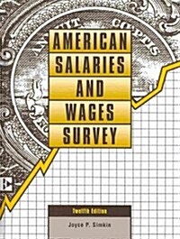American Salaries and Wages Survey (Hardcover, 12th)