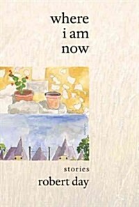 Where I Am Now (Paperback)