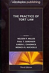 The Practice of Tort Law, Third Edition (Hardcover)
