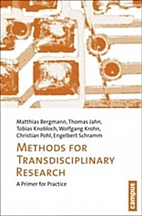 Methods for Transdisciplinary Research: A Primer for Practice (Paperback)