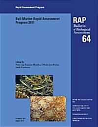 Bali Marine Rapid Assessment Program 2011: Volume 64 (Paperback)