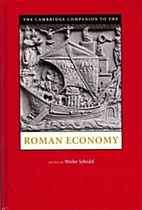 The Cambridge Companion to the Roman Economy (Hardcover)