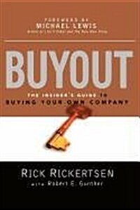 Buyout: The Insiders Guide to Buying Your Own Company (Paperback)